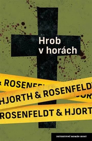 Hrob v horách - Rosenfeldt Hans | Jasminka.cz
