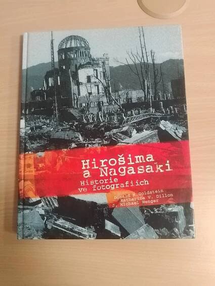 Hirošima a Nagasaki historie ve fotografiích