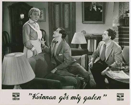 Naima Wifstrand, Curt Masreliez, Stig Järrel - Kvinnan gör mig galen - Fotosky
