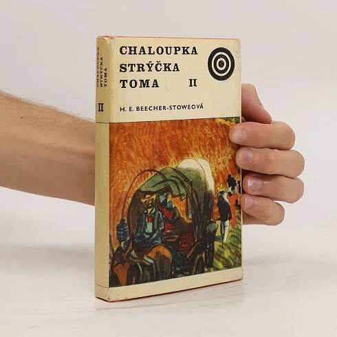 Chaloupka strýčka Toma II.