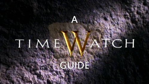 BBC Four - A Timewatch Guide