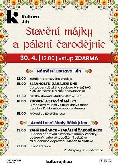 JIH OŽIVUJE JARNÍ TRADICE - STAVÍ MÁJKU A PÁLÍ ČARODĚJNICE