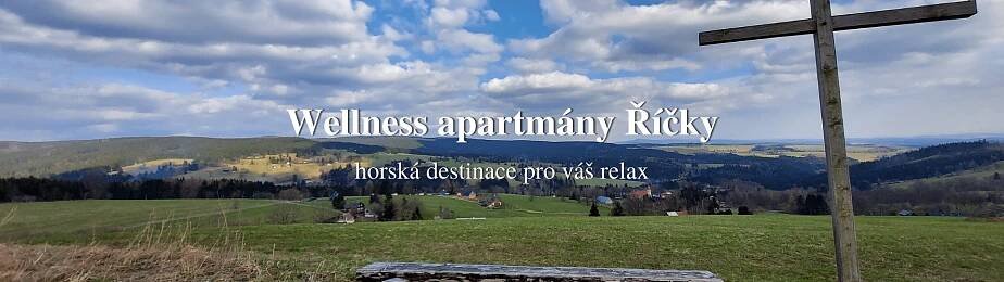 Wellness apartmány Říčky - Pohoda v Orlických horách