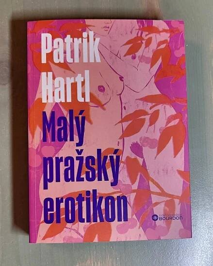 Patrik Hartl - Malý pražský erotikon - Knihy
