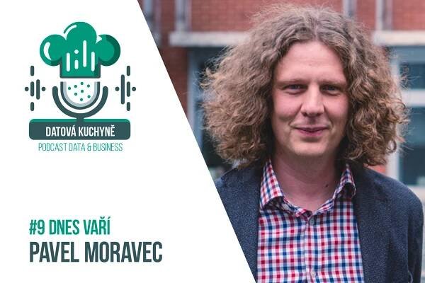 V Datové kuchyni se vařila data s intuicí. Navštívil nás Pavel Moravec z Nestlé