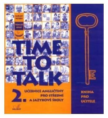 Time to Talk 2. Kniha pro učitele