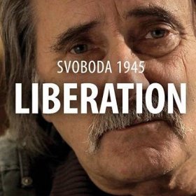 Svoboda 1945: Liberation – výlet do složitého období naší historie