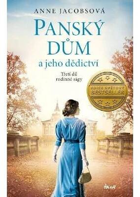 Panský dům a jeho dědictví (3) - Anne Jacobsová