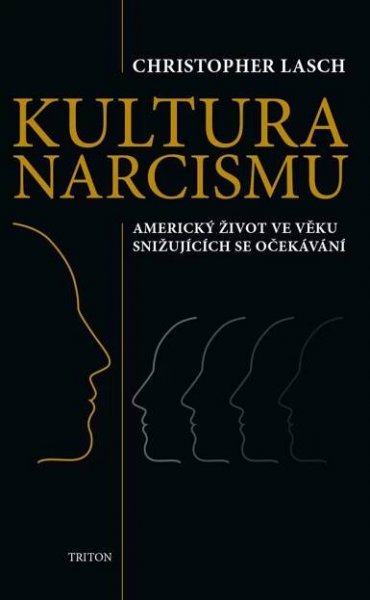 Kultura narcismu - Christopher Lasch