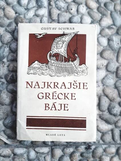Gustav Schwab: Najkrajšie grécke báje - Zelený dom