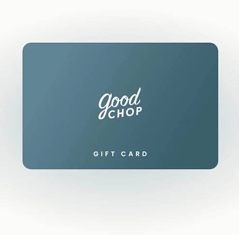 Good Chop Gift Card at Good Chop