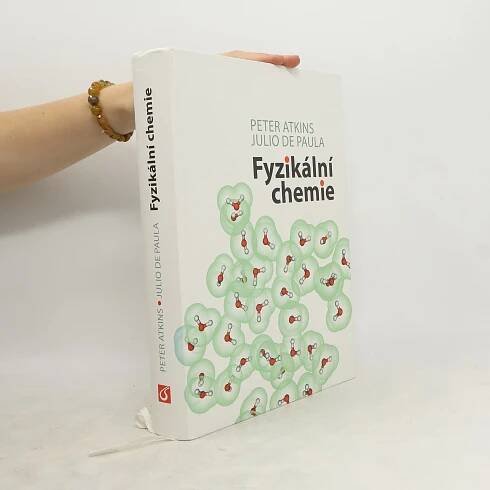 Peter Atkins Fyzikální chemie
