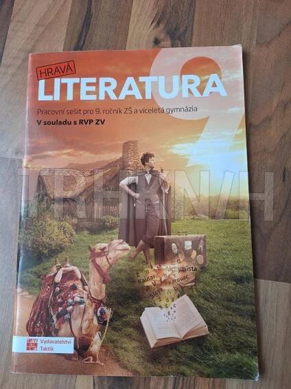 Kniha Hravá literatura - 9. - Učebnice - pro 9. ročník ZŠ a víceletá gymnázia - Trh knih - online antikvariát