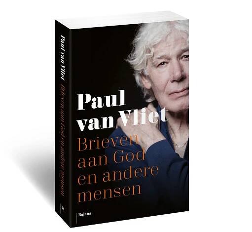 Brieven aan God en andere mensen – Paul van Vliet