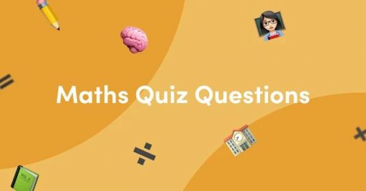 Maths Quiz Questions and Answers
