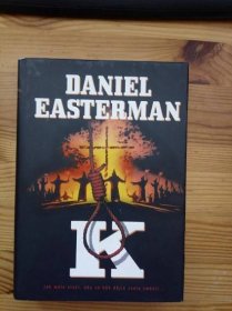 Ku-Klux Klan. Kniha "K" o Ku Klux Klanu (Daniel Easterman)
