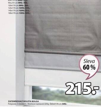 JYSK ZATEMŇOVACÍ ROLETA BOLGA nabídka