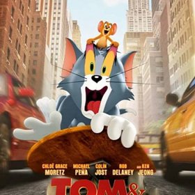 "Tom & Jerry" (2021): A Passable Yet Improved Feat of the Hanna-Barbera Duo