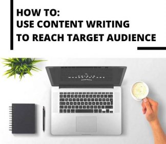 How Content Writing Helps To Reach Your Target Audience - Darklab Media