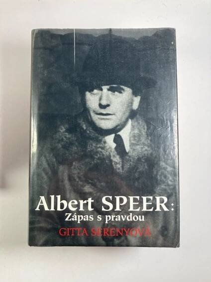 Albert Speer: Zápas s pravdou
