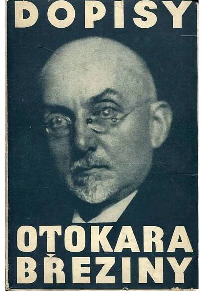 Dopisy Otokara Březiny Františku Bauerovi (Otokar Březina - František Bauer) - Antikvariát Valentinská
