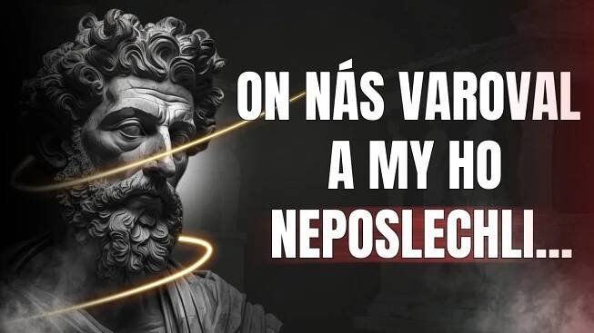 Citáty a Moudrost Marcuse Aurelia... Tohle Ses Naučil Příliš Pozdě