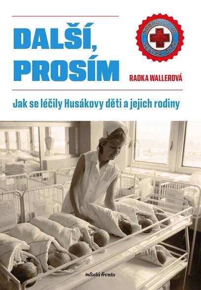 Další, prosím [Kniha] - Radka Wallerová