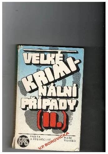 Velké kriminální případy II.