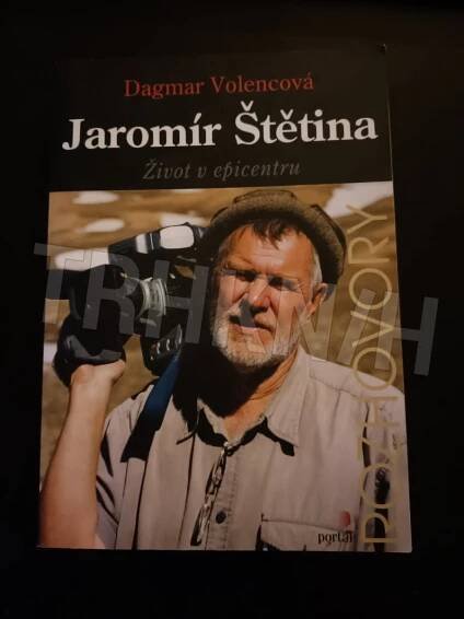 Kniha Jaromír Štětina - život v epicentru - Trh knih - online antikvariát