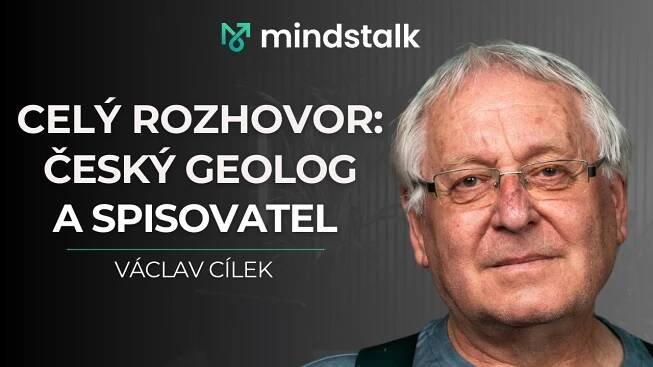 CELÝ NESESTŘÍHANÝ ROZHOVOR S GEOLOGEM A SPISOVATELEM VÁCLAVEM CÍLKEM