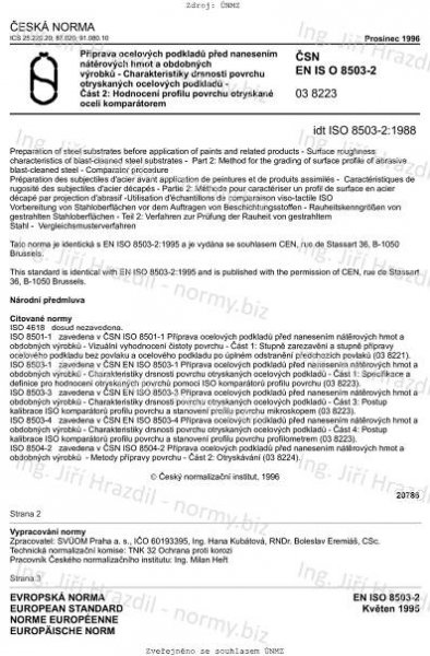 ČSN EN ISO 8503-2 (038223) - Příprava ocelových podkladů před nanesením nátěrových hmot a obdobných výrobků. Charakteristiky