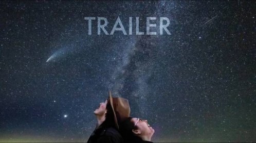 Goodbye Night Sky? - Trailer