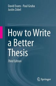 Kniha How to Write a Better Thesis David Evans