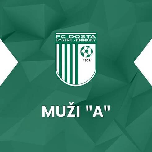 Muži "A" - FC Dosta Bystrc - Kníničky