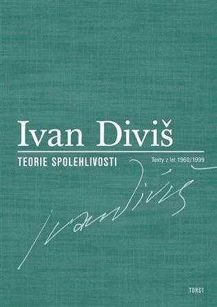 Teorie spolehlivosti : Texty z let 1960/1999