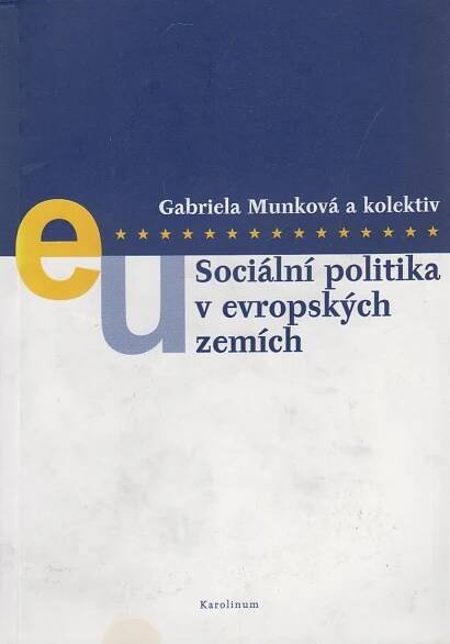 Sociální politika v evropských zemích - Antikvariát Dlážděná