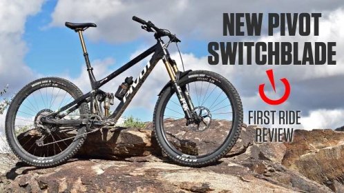 REVIEW: Pivot Switchblade V3 First Ride
