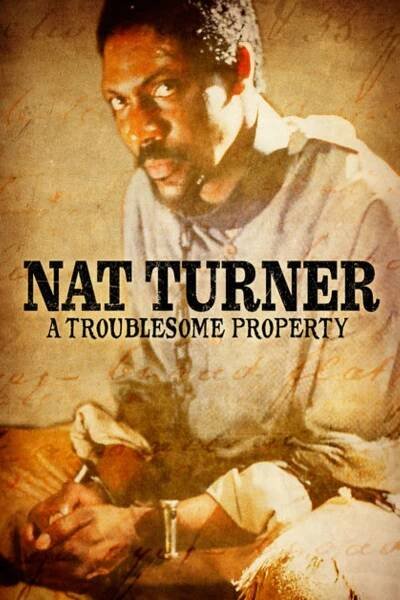 Nat Turner: A Troublesome Property 66% (2003)