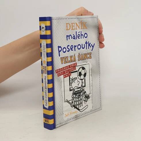 Jeff Kinney Deník malého poseroutky 16. Velká šance