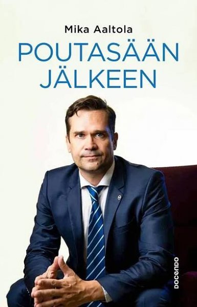 Poutasään jälkeen: Mika Aaltola herättää Suomea ”inhorealismin aikaan”