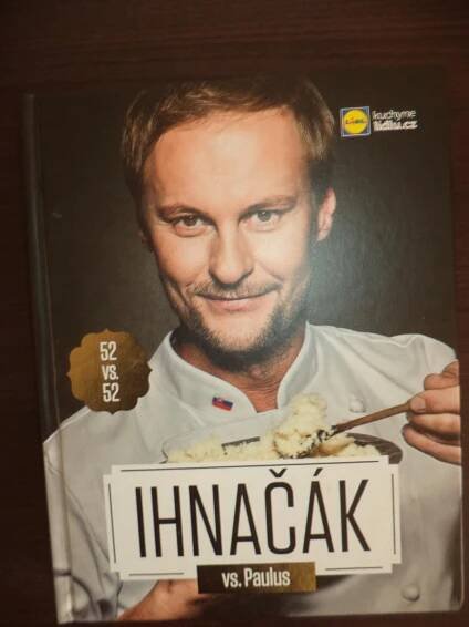 Kuchařka - Ihnačák vs. Paulus - Knihy a časopisy