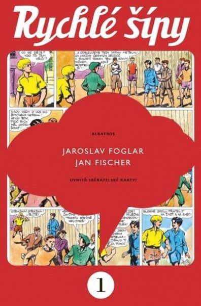 Rychlé šípy - sběratelské vydání - 1. díl