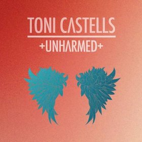 Unharmed by Toni Castells