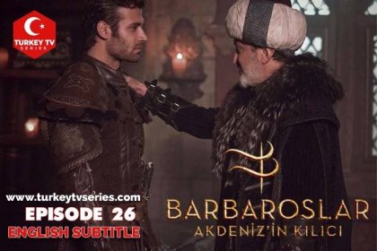 Barbaroslar Episode 26 English Subtitle Free Turkey Tv Series 6