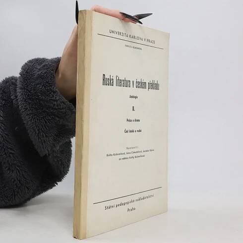 Ruská literatura v českém překladu. Antologie II. Próza a drama