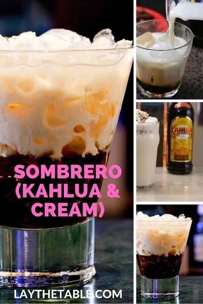 Sombrero (Kahlua & Cream), Lay The Table