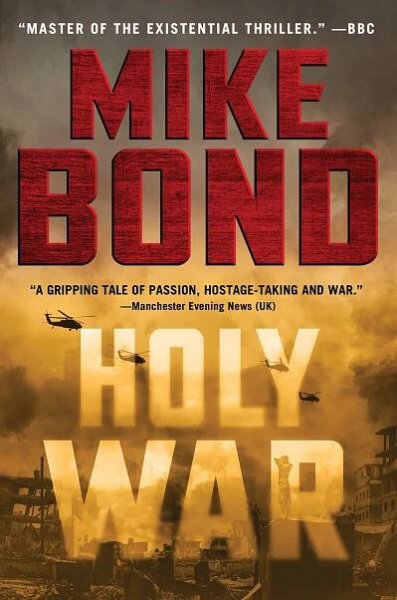 Holy War - MIke Bond Books