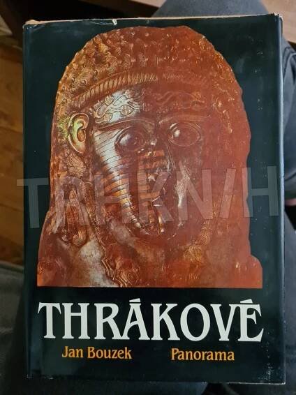 Kniha Thrákové - Trh knih - online antikvariát