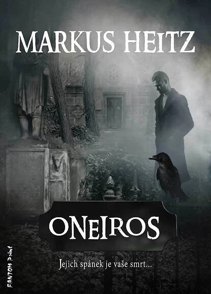 RECENZE: Markus Heitz, Oneiros