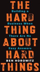 The Hard Thing About Hard Things – Dong Ping Zhang